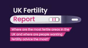 Fertility report reveals the most fertile areas in the UK and people's preferences for these locations.