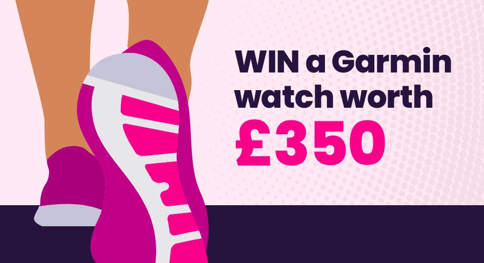 Enter for a chance to win a Garmin watch worth £500.